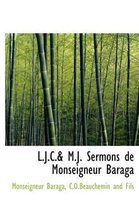 L.J.C.& M.J. Sermons de Monseigneur Baraga