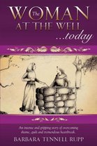 The Woman at the Well...Today