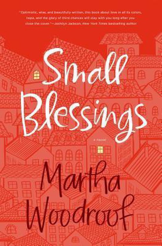 Small Blessings, Martha Woodroof 9781250040527 Boeken