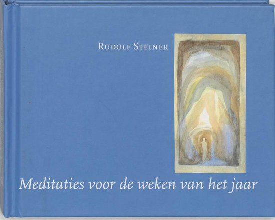 Cover van het boek 'Meditaties voor de weken van het jaar' van Rudolf Steiner