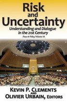 Peace and Policy- Risk and Uncertainty