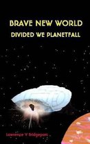 Divided We Planetfall