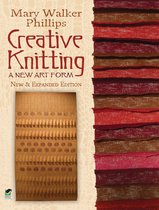Dover Crafts: Knitting - Creative Knitting