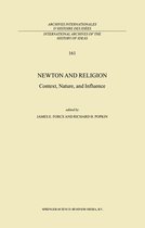 International Archives of the History of Ideas Archives internationales d'histoire des idées 161 - Newton and Religion