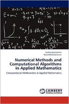Numerical Methods and Computational Algorithms in Applied Mathematics