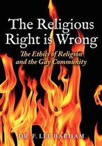 The Religious Right Is Wrong