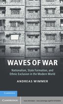 Cambridge Studies in Comparative Politics -  Waves of War
