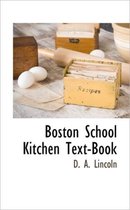 Boston School Kitchen Text-Book