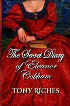 The Secret Diary of Eleanor Cobham