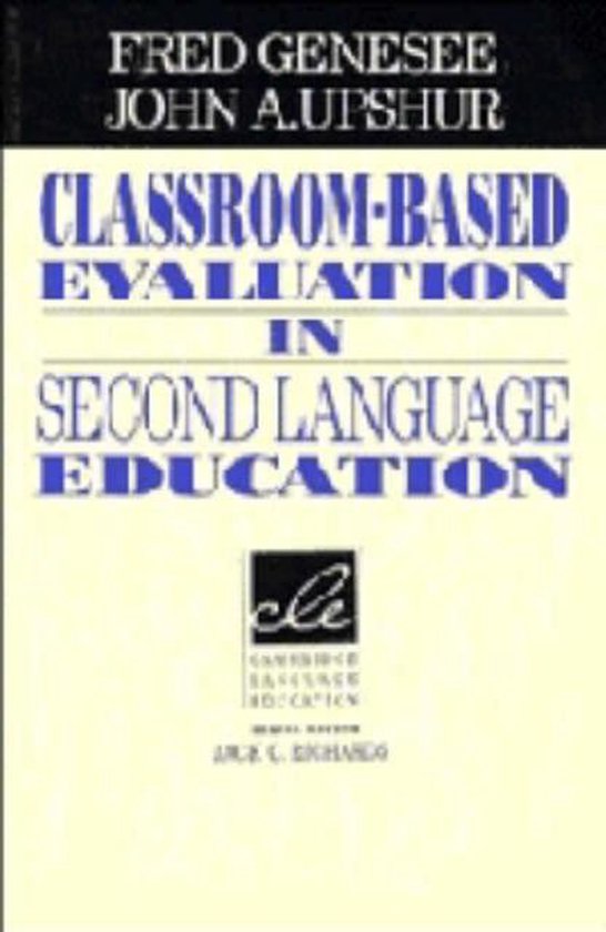Classroom-Based Evaluation in Second Language Education - cover