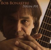 Bob Bonastre - Nature Art (CD)