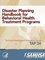 Disaster Planning Handbook for Behavioral Health Treatment Programs (Tap 34)