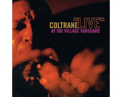 John Coltrane - Live At The Village Vanguard