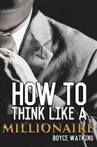 How to Think Like a Millionaire