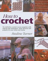 HOW TO CROCHET