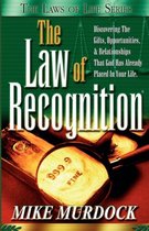 Laws of Life-The Law of Recognition