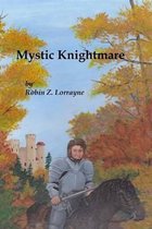 Mystic Knightmare