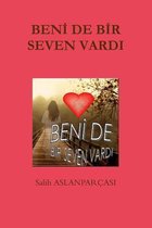 Beni De Bir Seven Vardi