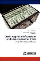 Credit Appraisal of Medium and Large Industrial Units