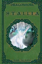 Stallia - Dragonsoul