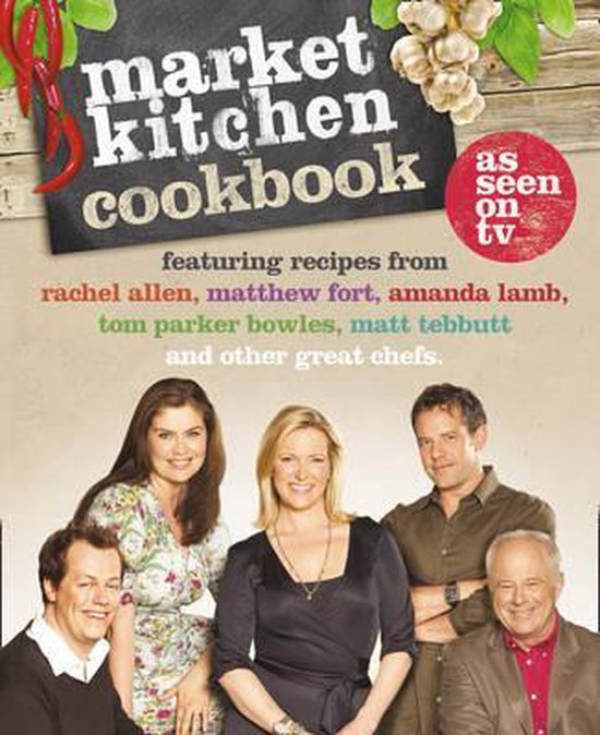 The Market Kitchen Cookbook - cover
