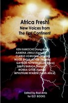 Africa Fresh! New Voices from the First Continent