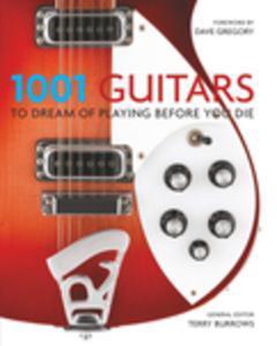 1001 - 1001 Guitars to Dream of Playing Before You Die - cover