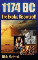 1174 BC: The Exodus Discovered!