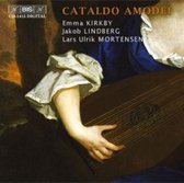 Lars Ulrik Mortensen, Emma Kirkby, Jakob Lindberg - Cataldo Amodei (CD)