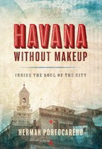 Havana without Makeup