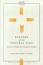 Keepers of the Central Fire
