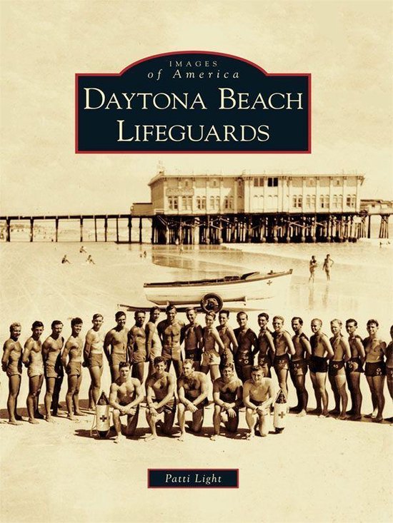 Images of America - Daytona Beach Lifeguards - cover