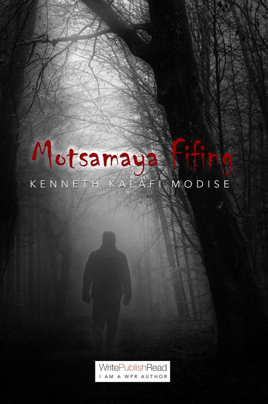 Motsamaya Fifing (ebook), Kenneth Modise | 9780463773505 | Boeken | bol.com