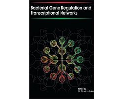 Bacterial Gene Regulation and Transcriptional Networks