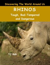 Discovering The World Around Us - Rhinos