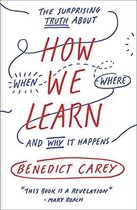 Boek cover How We Learn van Benedict Carey