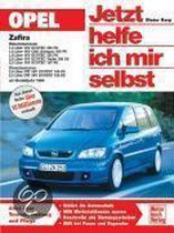 Opel Zafira ab Modelljahr 1999. Jetzt helfe ich mir selbst