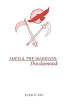 Sheila the Warrior