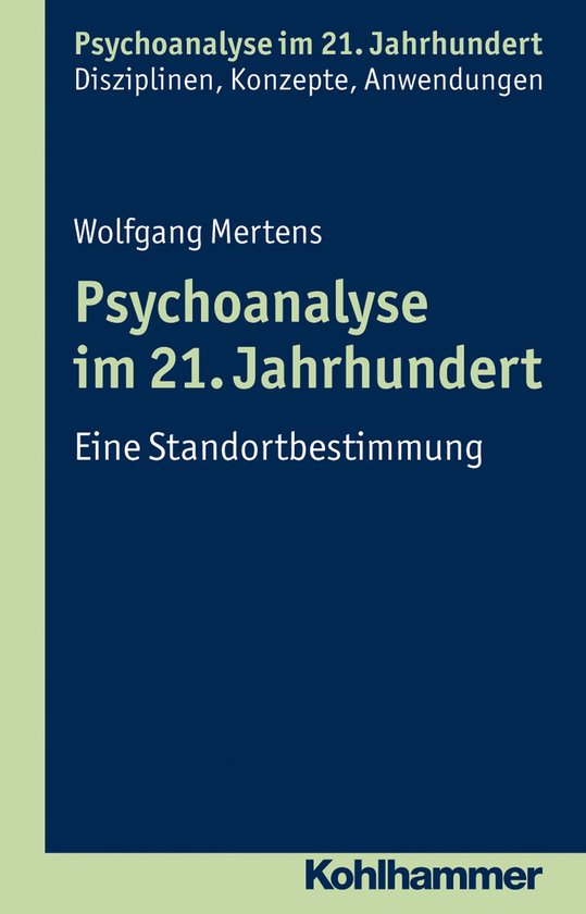 Psychoanalyse im 21. Jahrhundert - cover