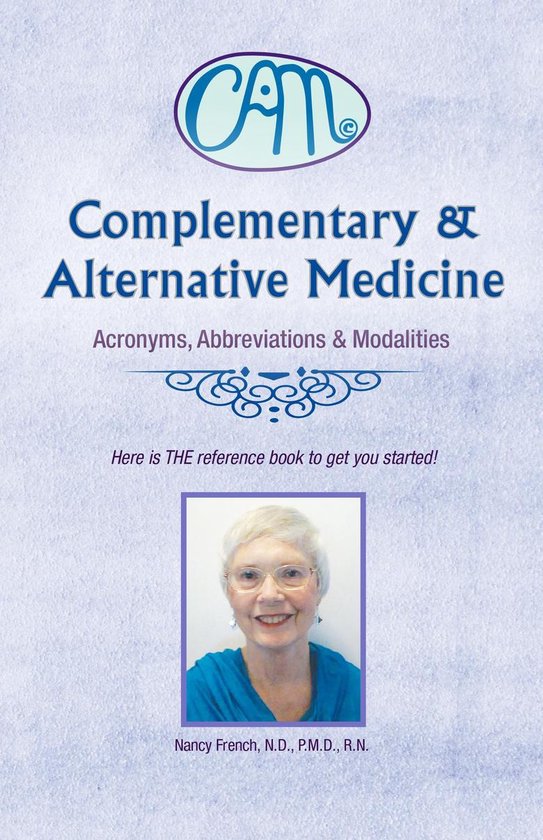 Complementary & Alternative Medicine Acronyms, Abbreviations