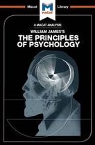 The Macat Library - An Analysis of William James's The Principles of Psychology