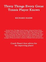 Thirty Things Every Great Tennis Player Knows