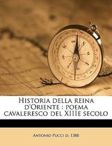 Historia Della Reina D'Oriente