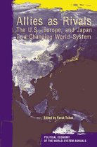 Political Economy of the World-System Annuals - Allies As Rivals