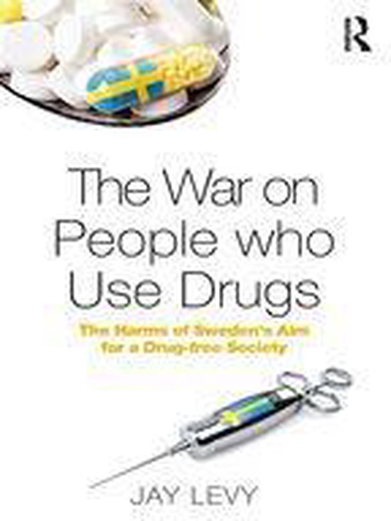 The War on People who Use Drugs - cover