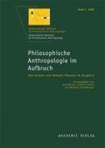 Philosophische Anthropologie im Aufbruch 2009/2010