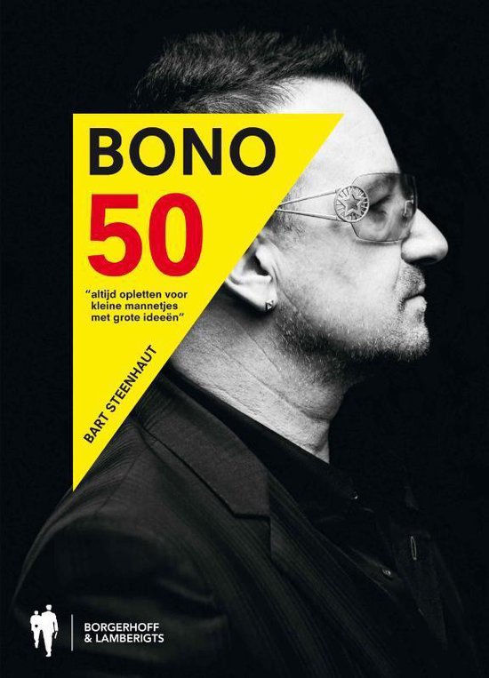 Cover van het boek 'Bono 50' van Bart Steenhaut