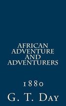 African Adventure and Adventurers