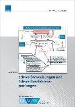 Schweißanweisungen und Schweißverfahrensprüfungen