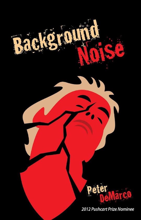 Background Noise by Peter DeMarco Background Noise by Peter DeMarco